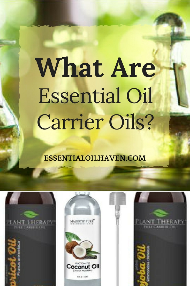 What S An Essential Oil Carrier Oil Top Carrier Oils Explained