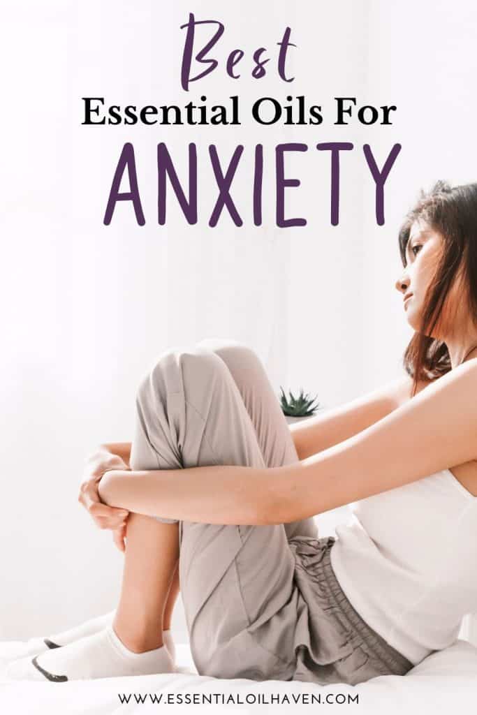 Top 5 Essential Oils for Stress and Anxiety – Essential Oil Haven