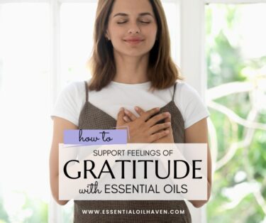 essential oils for gratitude