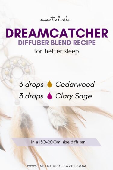 dreamcatcher diffuser blend for sleep