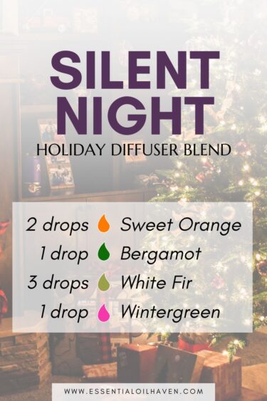 Silent Night Christmas diffuser blend for the Holidays