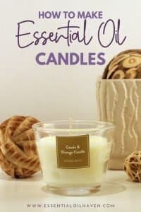 How to Make Candles with Essential Oils - An Easy DIY Recipe