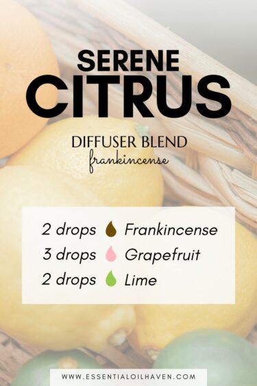 serene citrus frankincense diffuser blend